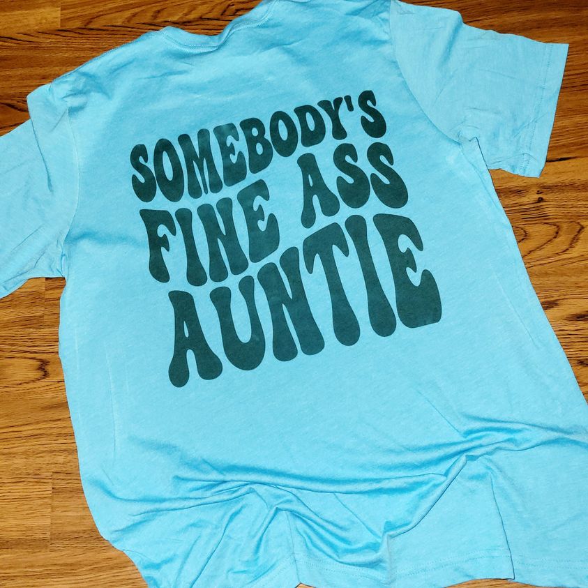 Fine Ass Auntie